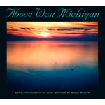Book Cover - Above West Michigan by Marge Beaver